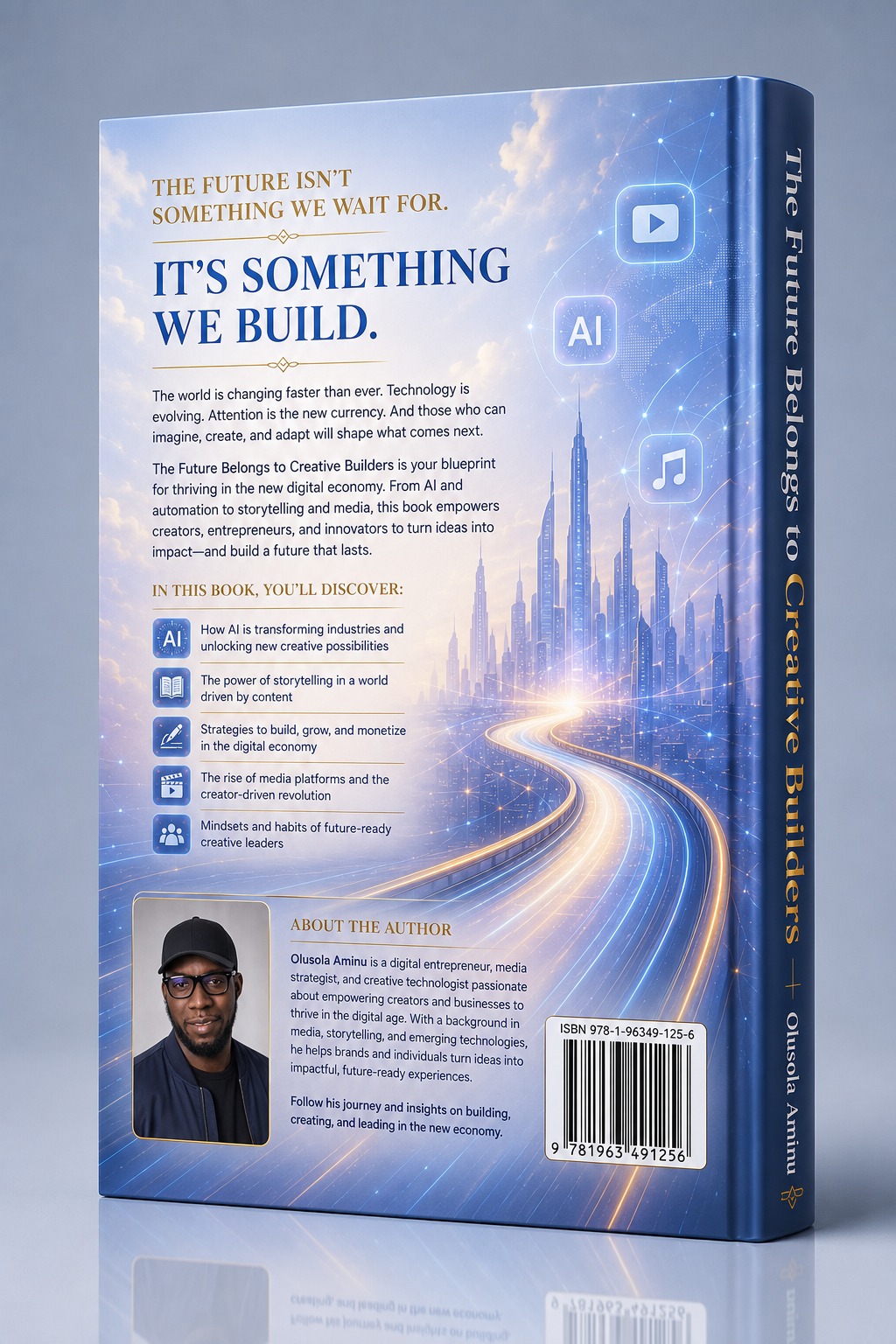 The Future Belongs to Creative Builders back cover